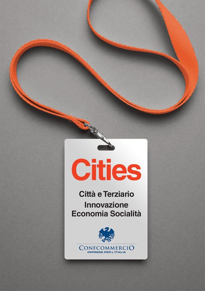 Badge "Cities - Città e Terziario. Innovazione Economia Socialità"